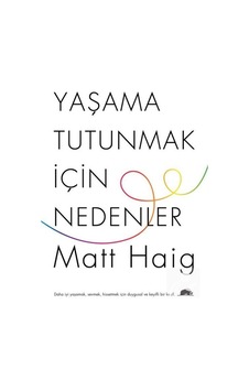 Yaşama Tutunmak İçin Nedenler - Matt HaigKitap