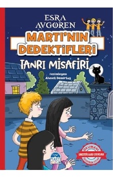 Tanrı Misafir-Martı'nın Dedektifleri - Esra Avgören - Martı Yayınları