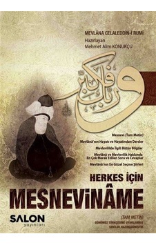 Herkes İçin Mesneviname - Mevlana Celaleddin-i Rumi - Salon Yayınları Herkes İçin Mesneviname - Mevlana Celaleddin-i Rumi - Salon Yayınları