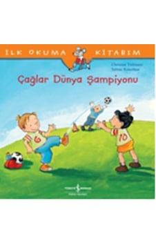 Çağlar Dünya Şampiyonu-İlk Okuma Ki - Christian Tielmann - İş Bankası Kültür Yayınları Çağlar Dünya Şampiyonu-İlk Okuma Ki - Christian Tielmann - İş Bankası Kültür Yayınları