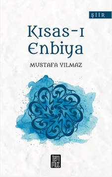 Kısas-ı Enbiya - Mustafa Yılmaz - Temmuz Kısas-ı Enbiya - Mustafa Yılmaz - Temmuz
