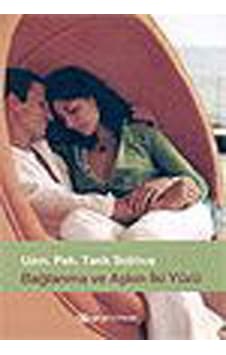 Bağlanma Ve Aşkın İki Yüzü - Tarık Solmuş - Epsilon Yayınevi