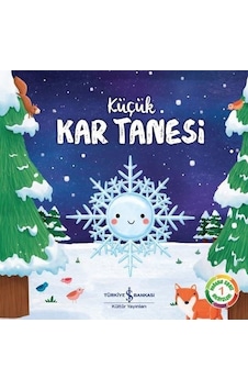 Küçük Kar Tanesi: Doğanın Eşsiz Hikayeleri-1 - Suzanne Fossey - İş Bankası Kültür Yayınları Küçük Kar Tanesi: Doğanın Eşsiz Hikayeleri-1 - Suzanne Fossey - İş Bankası Kültür Yayınları