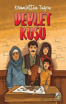 Devlet Kuşu - Kemalettin Tuğcu - Damla Yayınevi Devlet Kuşu - Kemalettin Tuğcu - Damla Yayınevi