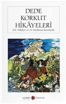 Dede Korkut Hikayeleri Cep Boy Tam Metin - Anonim Dede Korkut Hikayeleri Cep Boy Tam Metin - Anonim