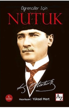 Öğrenciler İçin Nutuk - Mustafa Kemal Atatürk - Az Kitap