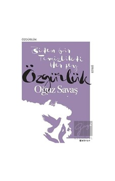 Özgürlük - Oğuz Savaş - Boyut Yayın Grubu Özgürlük - Oğuz Savaş - Boyut Yayın Grubu