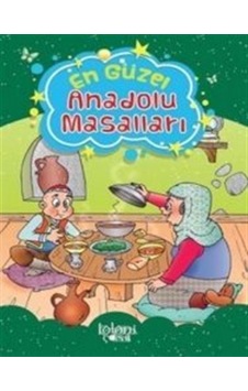 En Güzel Anadolu Masalları / Kolektif En Güzel Anadolu Masalları / Kolektif