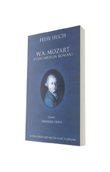 W. A Mozart - Felix Huch - Sevda Cenap & Müzik Vakfı W. A Mozart - Felix Huch - Sevda Cenap & Müzik Vakfı