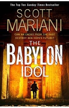 Babylon Idol (Ben Hope 15) 9780007486229 Babylon Idol (Ben Hope 15) 9780007486229
