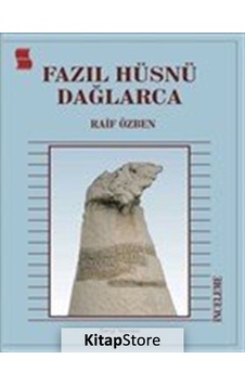 Fazıl Hüsnü Dağlarca - Raif Özben - Sergi Yayınevi