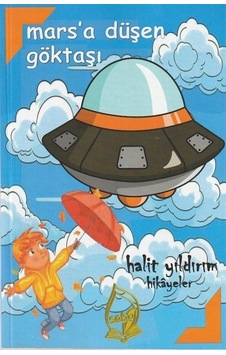 Mars'a Düşen Göktaşı / Halit Yıldırım Mars'a Düşen Göktaşı / Halit Yıldırım