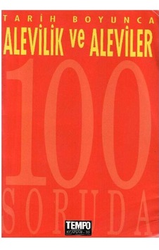 Tarih Boyunca Alevilik Ve Aleviler Tarih Boyunca Alevilik Ve Aleviler