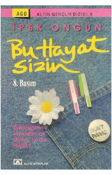 Bu Hayat Sizin - İpek Ongun 8.baskı 2.el Bu Hayat Sizin - İpek Ongun 8.baskı 2.el