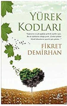 Yürek Kodları - Fikret Demirhan - Bengisu Yürek Kodları - Fikret Demirhan - Bengisu