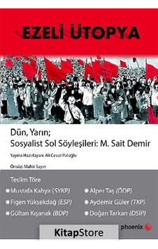 Ezeli Ütopya - M.Sait Demir - Phoenix Ezeli Ütopya - M.Sait Demir - Phoenix