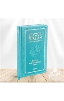 Feyzü'l Furkan Tefsirli Kur'an-ı Kerim Meali (Büyük Boy - Sade... 9789752420830 Feyzü'l Furkan Tefsirli Kur'an-ı Kerim Meali (Büyük Boy - Sade... 9789752420830