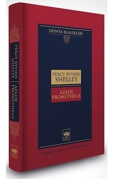 Azade Prometheus - Percy Bysshe Shelley - Ötüken Neşriyat