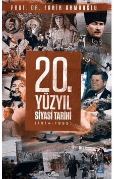 20. Yüzyıl Siyasi Tarihi 1914 - 1995 Ciltli 20. Yüzyıl Siyasi Tarihi 1914 - 1995 Ciltli