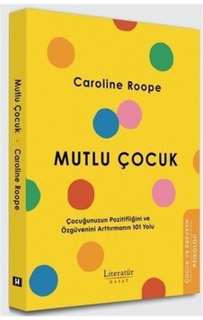 Mutlu Çocuk / Caroline Roope Mutlu Çocuk / Caroline Roope