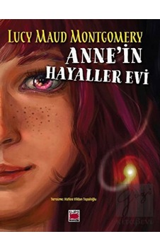 Anne’in Hayaller Evi Elips Kitap - Elips Kitap