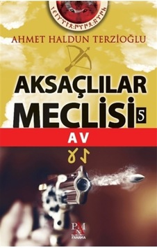 Mirhankitap- Aksaçlılar Meclisi 5 - Av
