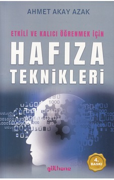 Etkili Ve Kalıcı Öğrenmek İçin Hafıza Teknikleri