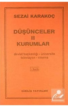 Düşünceler -2 / Kurumlar / Sezai Karakoç 9786057371003 Düşünceler -2 / Kurumlar / Sezai Karakoç 9786057371003