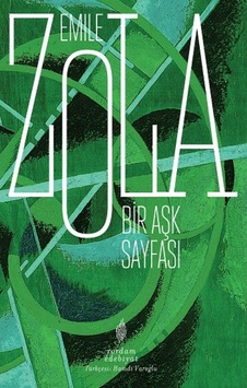Bir Aşk Sayfası - Emile Zola - Yordam Edebiyat Bir Aşk Sayfası - Emile Zola - Yordam Edebiyat