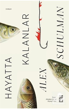 Mercankitap Hayatta Kalanlar / Alex Schulman Mercankitap Hayatta Kalanlar / Alex Schulman