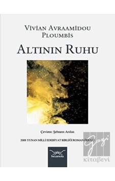 Altının Ruhu Heyamola Yayınları - Heyamola Yayınları