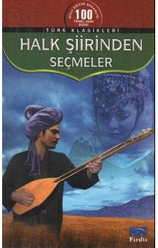 Halk Şiirinden Seçmeler - Metin Yılmaz - Parıltı Yayınları