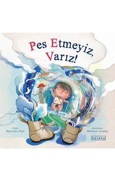 Ketebe Çocuk Pes Etmeyiz, Varız Ketebe Çocuk Pes Etmeyiz, Varız