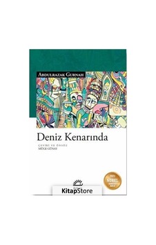 Kitapstore Deniz Kenarında / Abdulrazak Gurnah Kitapstore Deniz Kenarında / Abdulrazak Gurnah
