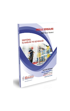 İlkumut Yayınları - Sektörel iş Sağlığı Ve Güvenliği - Konu Anlatımlı - Çözümlü Sorular İlkumut Yayınları - Sektörel iş Sağlığı Ve Güvenliği - Konu Anlatımlı - Çözümlü Sorular