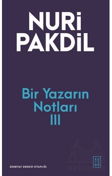 Bir Yazarın Notları Iıı Ketebe Yayınları Ciltli Bir Yazarın Notları Iıı Ketebe Yayınları Ciltli