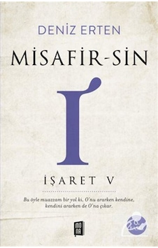 Misafir-Sin / I / Deniz Erten 9786052182482 Misafir-Sin / I / Deniz Erten 9786052182482