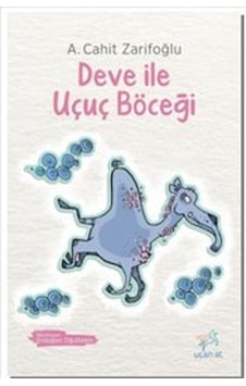 Deve İle Uçuç Böceği- Uçan At Deve İle Uçuç Böceği- Uçan At