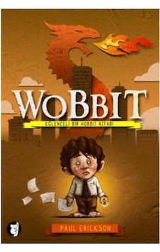 Wobbit - Paul Erickson - Aylak Kitap Wobbit - Paul Erickson - Aylak Kitap