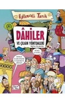 Dahiler Ve Çılgın Yöntemleri / Nefise Atçakarlar Dahiler Ve Çılgın Yöntemleri / Nefise Atçakarlar