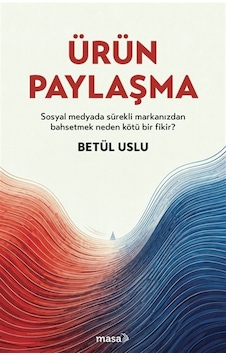 Ürün Paylaşma / Betül Uslu Ürün Paylaşma / Betül Uslu