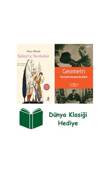 Süheyl Ü Nevbahâr + Geometri + Dünya Klasiği Hediye