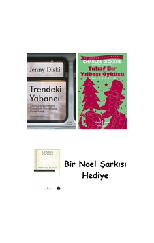 Trendeki Yabancı + Tuhaf Bir Yılbaşı Öyküsü + Bir Noel Şarkısı Trendeki Yabancı + Tuhaf Bir Yılbaşı Öyküsü + Bir Noel Şarkısı