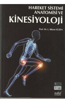 Hareket Sistemi Anatomisi ve Kinesiyoloji