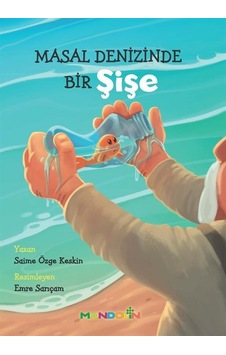 Masal Denizinde Bir Şişe / Saime Özge Keskin Masal Denizinde Bir Şişe / Saime Özge Keskin