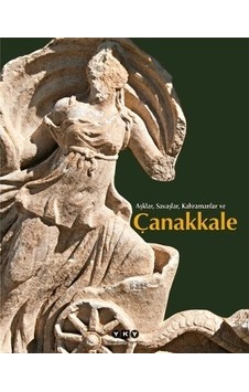 Aşklar, Savaşlar, Kahramanlar Ve Çanakkale - Yapı Kredi Yayınları Aşklar, Savaşlar, Kahramanlar Ve Çanakkale - Yapı Kredi Yayınları