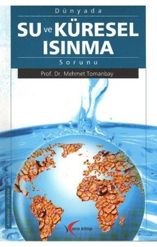 Dünyada Su ve Küresel Isınma Sorunu