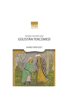 Gülistan Tercümesi- Ihlamur Kitap Gülistan Tercümesi- Ihlamur Kitap