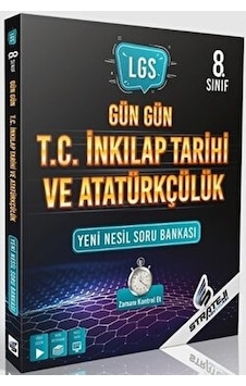 8.Sınıf Gün Gün T.C. İnkılap Tarihi ve Atatürkçülük Soru Bankası - Strateji Yayınları 8.Sınıf Gün Gün T.C. İnkılap Tarihi ve Atatürkçülük Soru Bankası - Strateji Yayınları