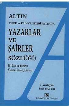 Yazarlar Ve Şairler Sözlüğü Suat Batur Yazarlar Ve Şairler Sözlüğü Suat Batur